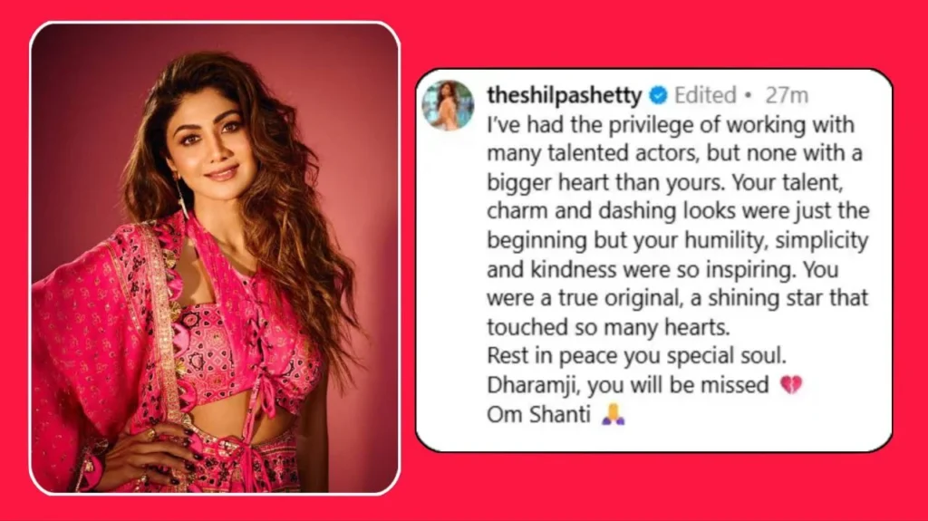 Shilpa Shetty post by dharmendra deth