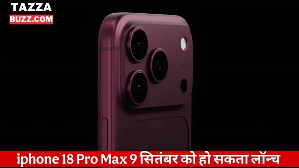 iPhone 18 Pro Launch in 9 Sep 2026
