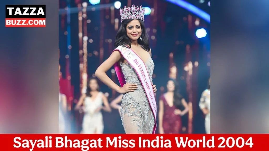 Sayali Bhagat miss India World 2004
