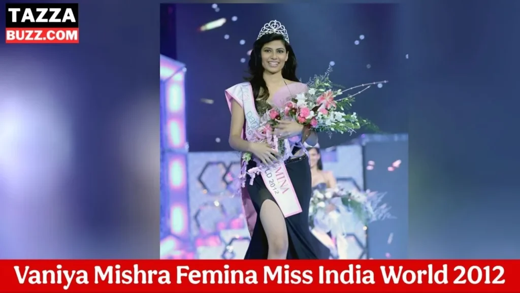 Vaniya Mishra Femina Miss India Word 2012